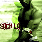 Soch Lo (2010) Mp3 Songs